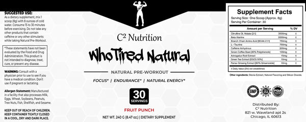 Who Tired Natural Pre-Workout