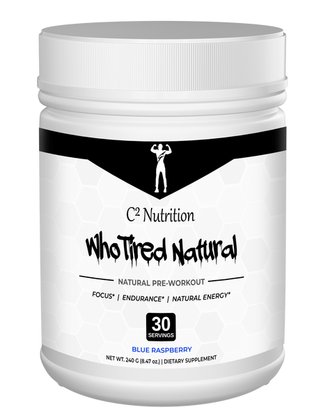 Who Tired Natural Pre-Workout